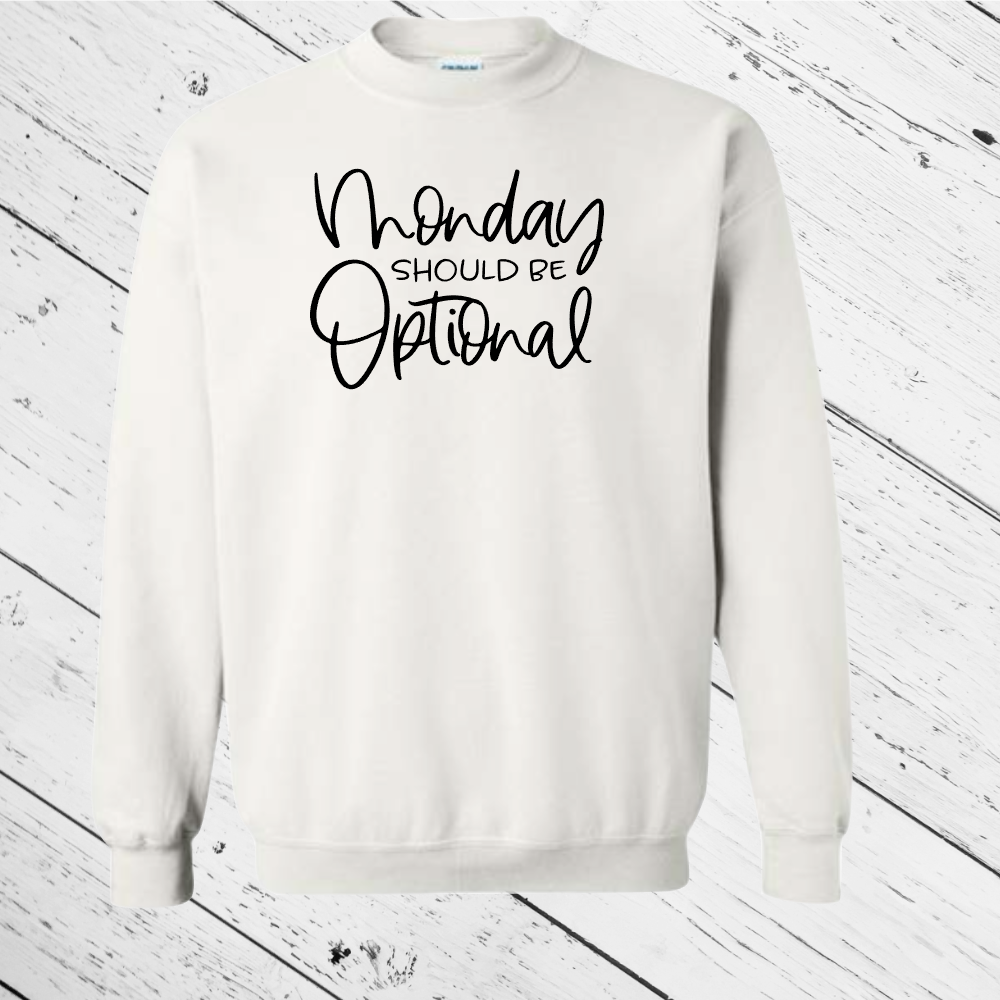 Mondays should be optional
